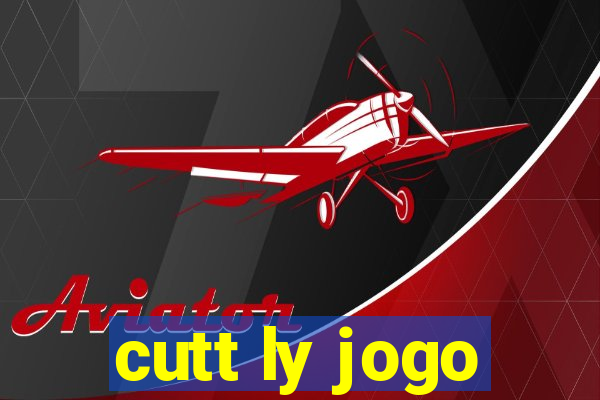 cutt ly jogo